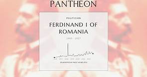 Ferdinand I of Romania Biography - King of Romania from 1914 to 1927