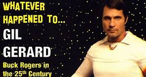 Whatever Happened to Gil Gerard - TV's Buck Rogers