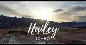 Exploring Hailey, Idaho