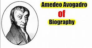 Amedeo Avogadro of biography | Bio Gallery