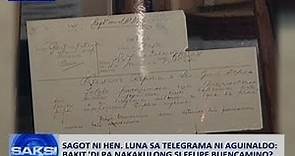 Saksi: Sagot ni Hen. Luna sa telegrama ni Aguinaldo: bakit 'di pa nakakulong si Felipe Buencamino?