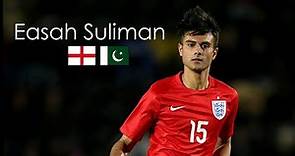 Easah Suliman | Goals + Defending | England / Pakistan