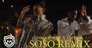 Omah Lay X Ozuna - Soso Remix (Video Oficial) | AFRO