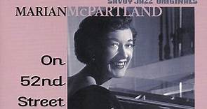 Marian McPartland - On 52nd Street