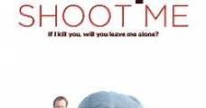 Shut Up and Shoot Me (2005) Online - Película Completa en Español - FULLTV