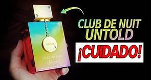 CLUB DE NUIT Untold de Armaf | ¡Cuidado con éste NUEVO Perfume!