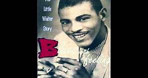 Little Walter - My Babe (single version - 1955)