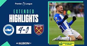 Extended PL Highlights: Albion 4 West Ham 0