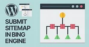 How To Submit a Sitemap in Microsoft Bing Search Engine? + WordPress Sitemap Tips & Guide 🌐🗾