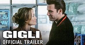 GIGLI [2003] – Official Trailer (HD)