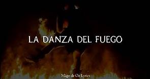 Mägo de Oz • La Danza Del Fuego • Letra