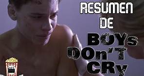 Resumen De Boys Don't Cry (Los Muchachos No Lloran Película De 1999) Resumida Para Botanear