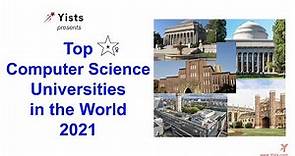 Top Computer Science Universities in the World 2022 | University Rankings 2022