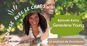 {Podcast} Extra avec Genevieve Young