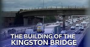 The History Of The Kingston Bridge | The Years That Changed Modern Scotland