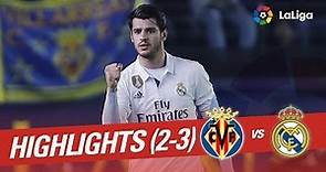 Resumen de Villarreal CF vs Real Madrid (2-3)