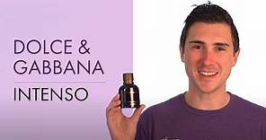 Dolce and Gabbana Intenso Review | Fragrance.com®