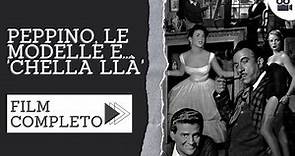 Peppino, le modelle e.... 'chella llà' | Commedia | Film completo in italiano