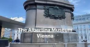 The Albertina Museum - Vienna, Austria