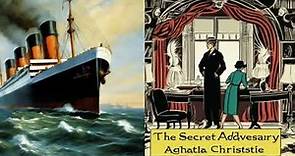 The Secret Adversary (by Agatha Christie Chapter 1)
