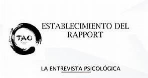 LA ENTREVISTA PSICOLÓGICA / 4 / ESTABLECIMIENTO DEL RAPPORT / JAMES MORRISON