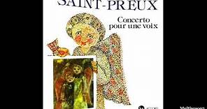Saint-Preux - Concerto Pour Une Voix (1969) - Concerto Pour Piano