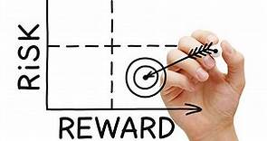 Calculating Risk and Reward