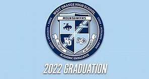 2022 West Orange High School Graduation