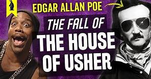 The Fall of the House of Usher by Edgar Allan Poe – Thug Notes Summary & Analysis
