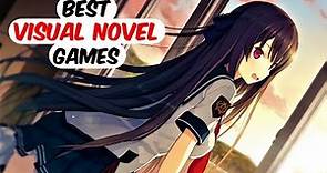 14 BEST Visual Novel Games of All Time You Shouldn't IGNORE