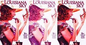 Filme- Um Sonho Realizado- My Louisiana Sky - Trailer- Juliette Lewis