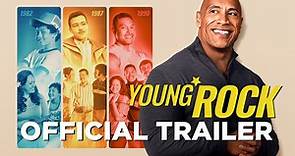 YOUNG ROCK - OFFICIAL TRAILER