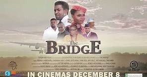 The official trailer 'The BRIDGE'