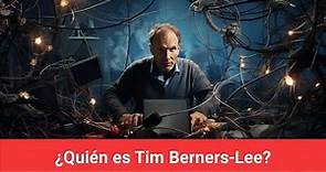 ¿Quién es Tim Berners-Lee?