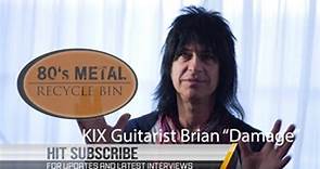 KIX Brian "Damage". "Getting signed was just the beginning"