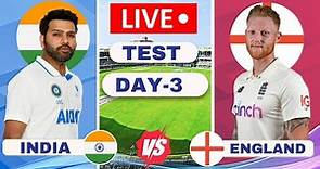 India vs England 1st Test Live Score & Commentary | IND vs ENG Live Score & Commentary | Day 3