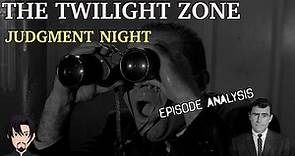 The Twilight Zone: Judgment Night | Episode Analysis