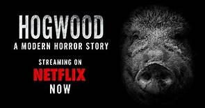 HOGWOOD: a modern horror story - NOW ON NETFLIX (2022 Trailer)