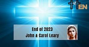 End of 2023 with John & Carol Leary