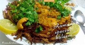 Haleem | Ramadan special | mutton keema haleem | best iftar recipe | mutton haleem | haleem recipe