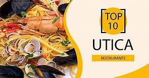 Top 10 Best Restaurants to Visit in Utica, New York State | USA - English