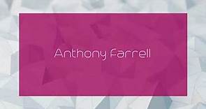Anthony Farrell - appearance