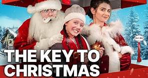 The Key to Christmas | Holiday Movie | X-Mas | Christmas Family Movie