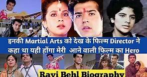 Ravi Behl Biography | फिल्म Narsimha के हैंडसम एक्टर रवि बहल की कहनी