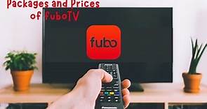 Packages and Prices of fuboTV?