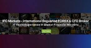 IFC Markets:Global Regulated #Forex & #CFD Broker ✅ Trade with Trust 🤝 | IFC Markets