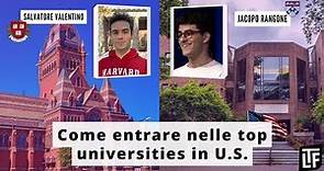 Come entrare nelle top universities in U.S: i consigli di 2 studenti di Harvard e Wharton