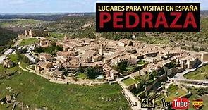 Pueblos para Visitar en España - Pedraza en Segovia