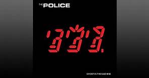 The Police ▶ Ghost in the Machine (Full Album)