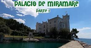 El castillo de MIRAMARE en TRIESTE, el sueño del EMPERADOR MAXIMILIANO DE MÉXICO. (1/2)